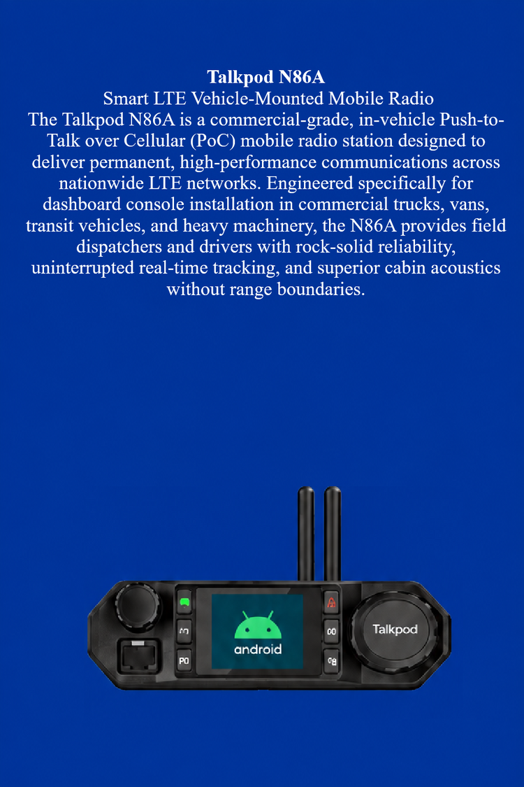Talkpod N86A smart LTE vehicle-mounted mobile radio shown on a solid blue background with descriptive text above it. The device is black with dual antennas, a green Android logo on the screen, and silver control knobs.