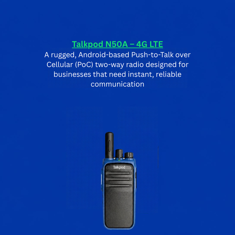 A blue and black Talkpod N50A 4G LTE push-to-talk radio shown against a solid blue background with descriptive text above it.
