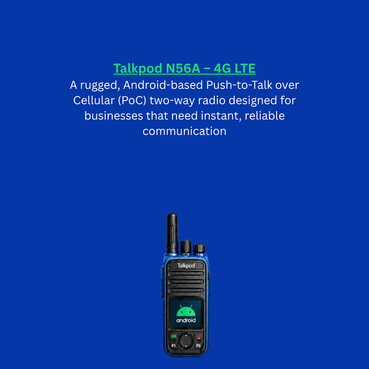 A blue and black Talkpod N56A 4G LTE push-to-talk radio shown against a solid blue background with white and green text describing its features.